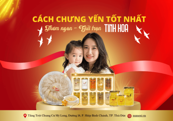 CÁCH CHƯNG YẾN TỐT NHẤT - THƠM NGON & GIỮ TRỌN TINH HOA